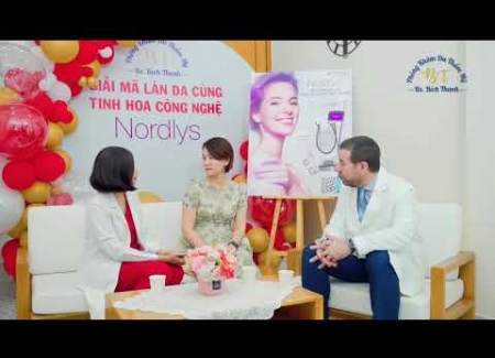 Bs Bích Thanh Giải mã làn da cùng tinh hoa công nghê Nordlys Candela Hoa kỳ